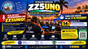📡 CONVITE AOS RADIOAMADORES — ATIVAÇÃO ESPECIAL ZZ5UNO